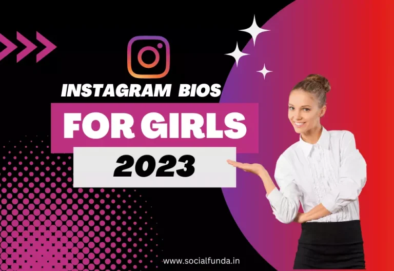 Best 2500+ Girl Bio for Instagram | Hindi & English | -2023