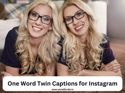 One Word Twin Captions for Instagram