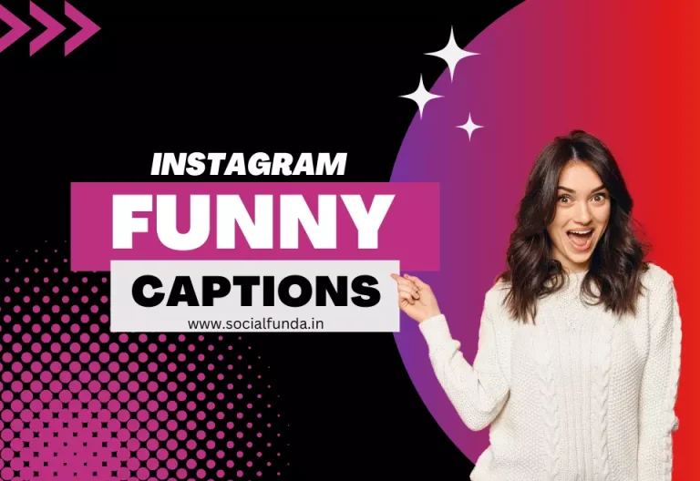 Best 900+ Funny Captions for Instagram for Your Pics -2023
