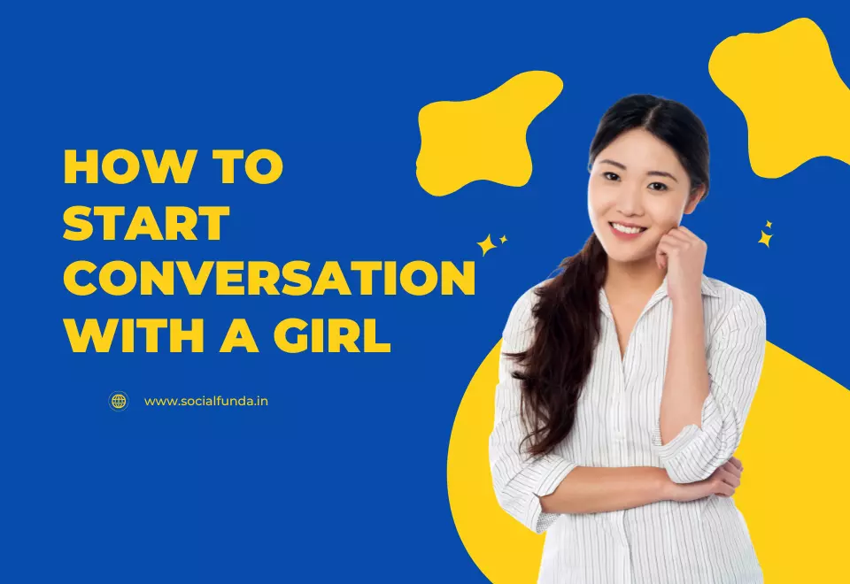 How to Start a Conversation with a Girl