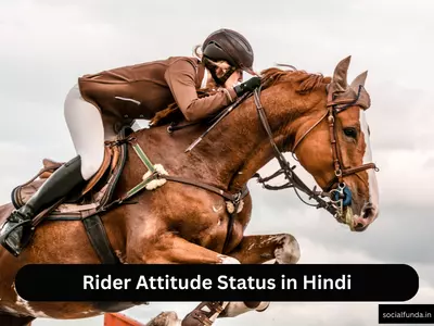 Rider Attitude Status in Hindi