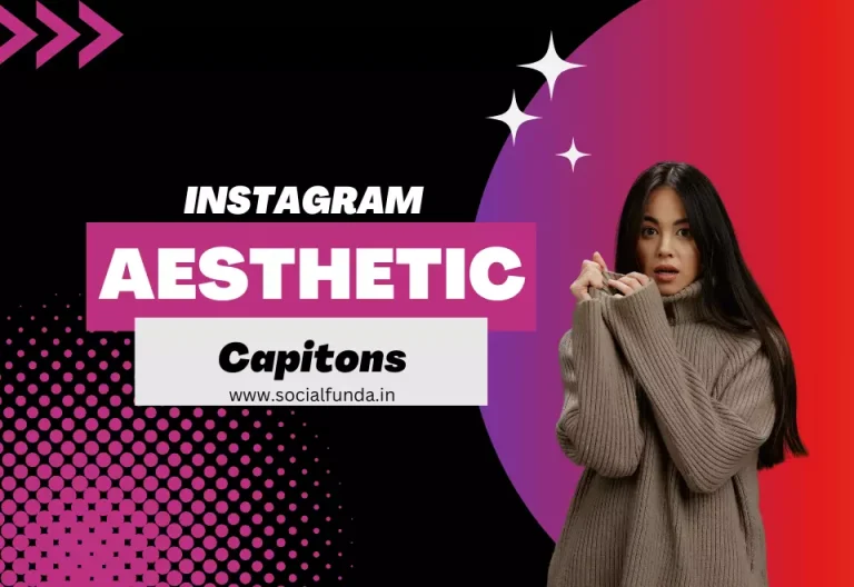 Best 900+ Aesthetic Captions for Instagram for Your Posts-2023
