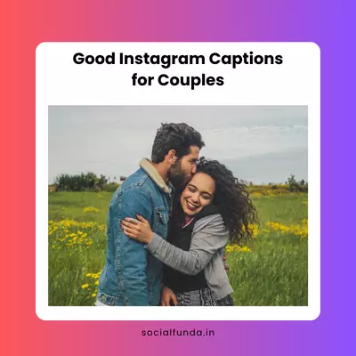 Good Instagram Captions for Couples